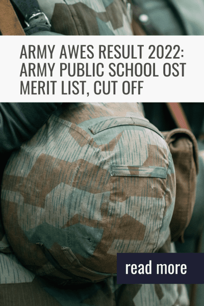 Army Awes Result 2022 Army Public School OST Merit List, Cut Off