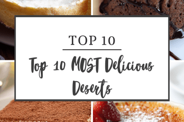 top 10 most delicious deserts in the world.