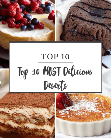 top 10 most delicious deserts in the world.