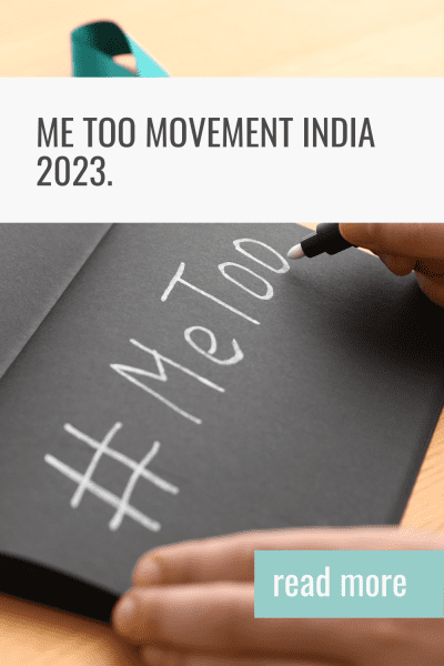 Me Too Movement India 2023.
