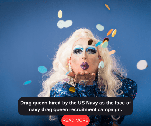 Drag-queen-hired-by-the-US-Navy-as-the-face-of-navy drag queen recruitment campaign.