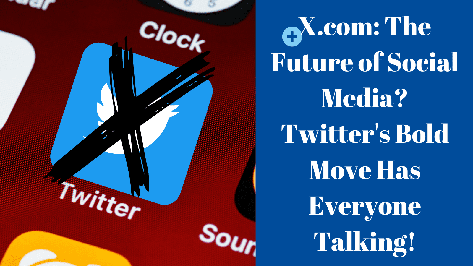 X.com: The Future of Social Media? Twitter’s Bold Move Has Everyone Talking!